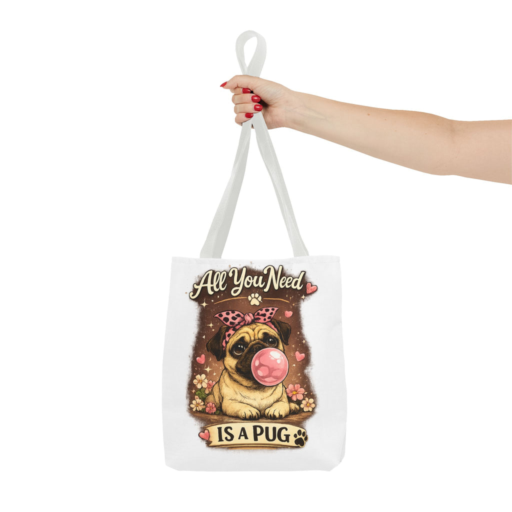 All You Need Is a Pug Tote Bag — Cute Pug Bubblegum Graphic Shopper