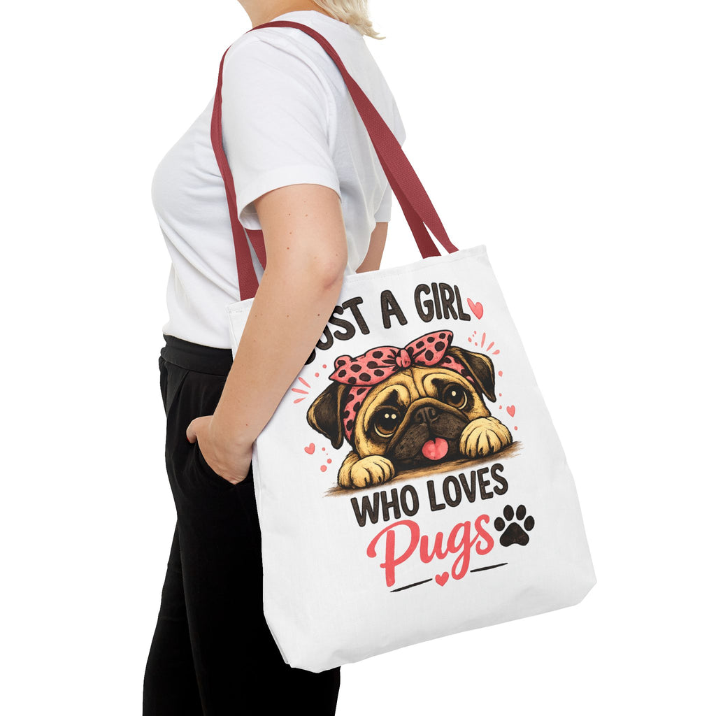 Just A Girl Who Loves Pugs Tote Bag — Cute Pug Lover Gift