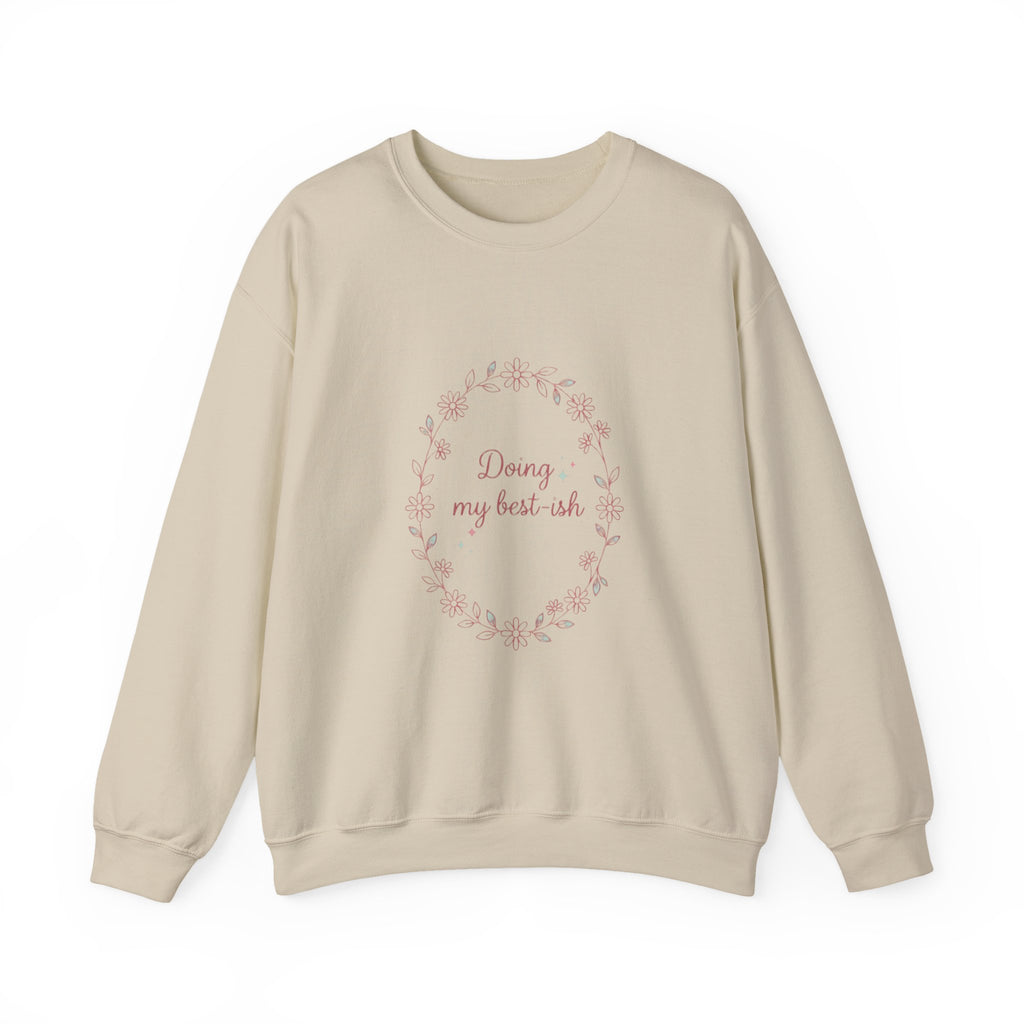 Doing my best-ish Sweatshirt | reality dating-show phrase, flirty meme