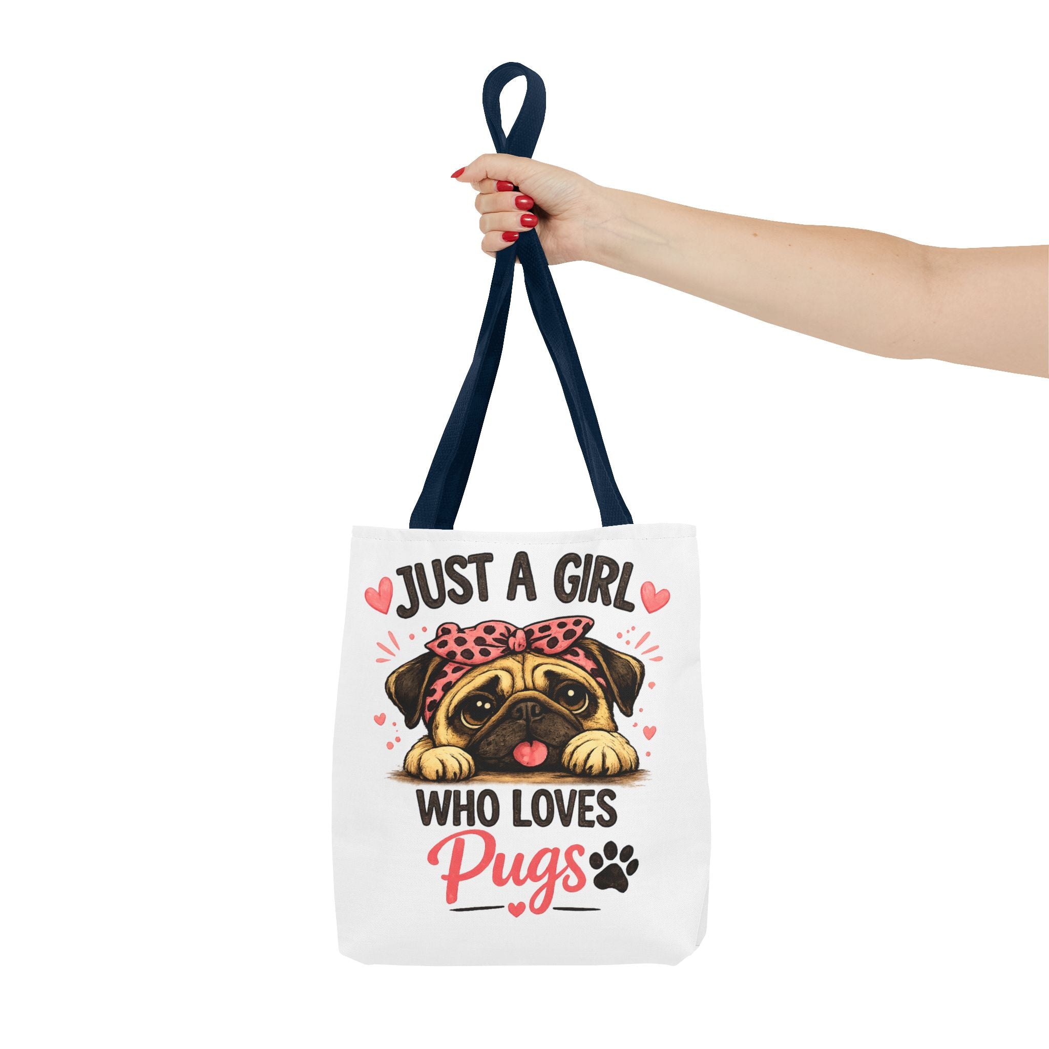 Just A Girl Who Loves Pugs Tote Bag — Cute Pug Lover Gift