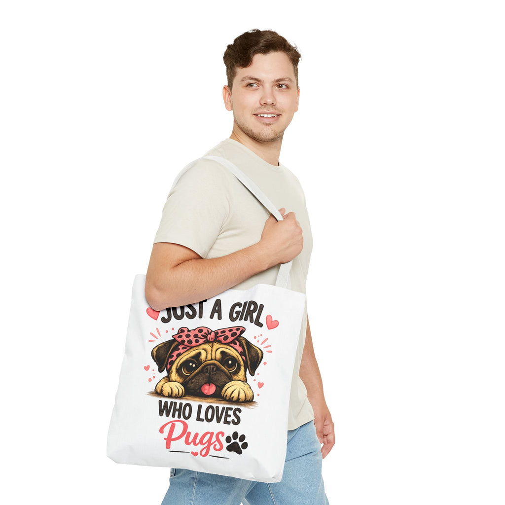 Just A Girl Who Loves Pugs Tote Bag — Cute Pug Lover Gift