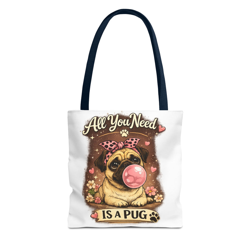 All You Need Is a Pug Tote Bag — Cute Pug Bubblegum Graphic Shopper