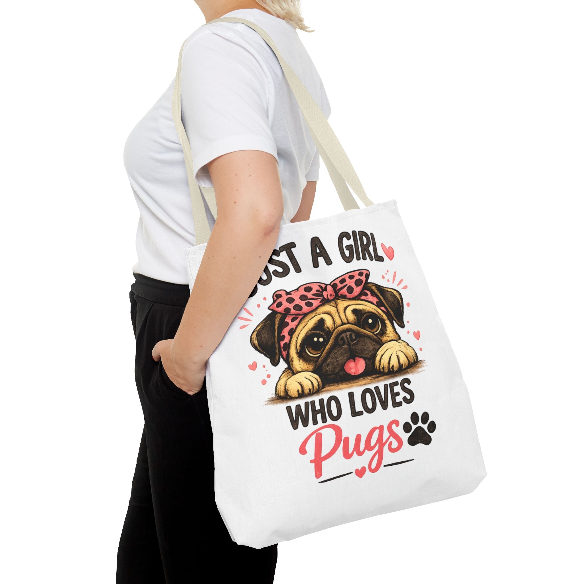 Just A Girl Who Loves Pugs Tote Bag — Cute Pug Lover Gift