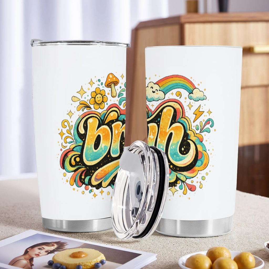 Bruh 20OZ Tumbler