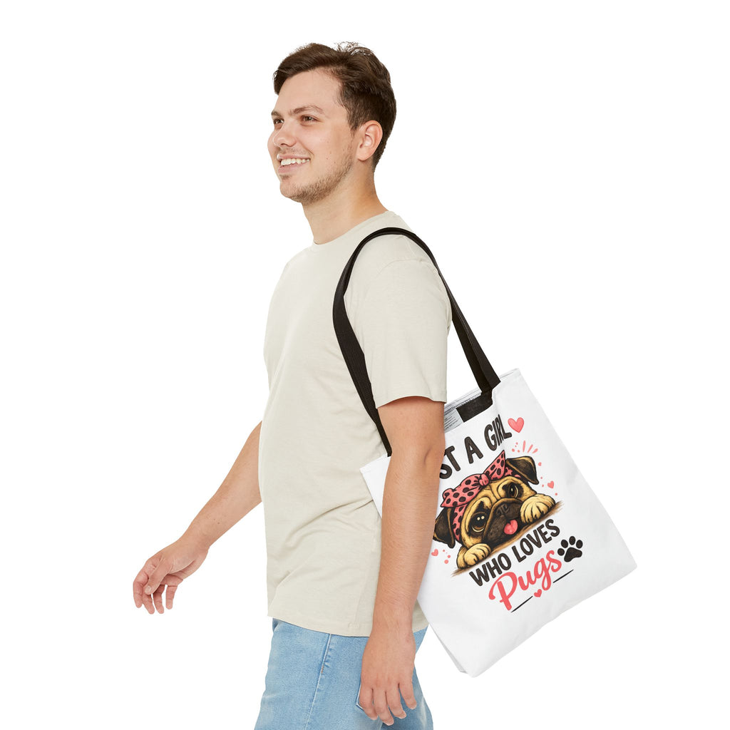 Just A Girl Who Loves Pugs Tote Bag — Cute Pug Lover Gift