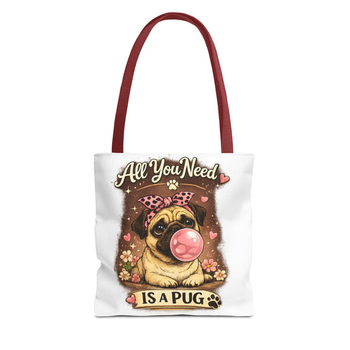 All You Need Is a Pug Tote Bag — Cute Pug Bubblegum Graphic Shopper