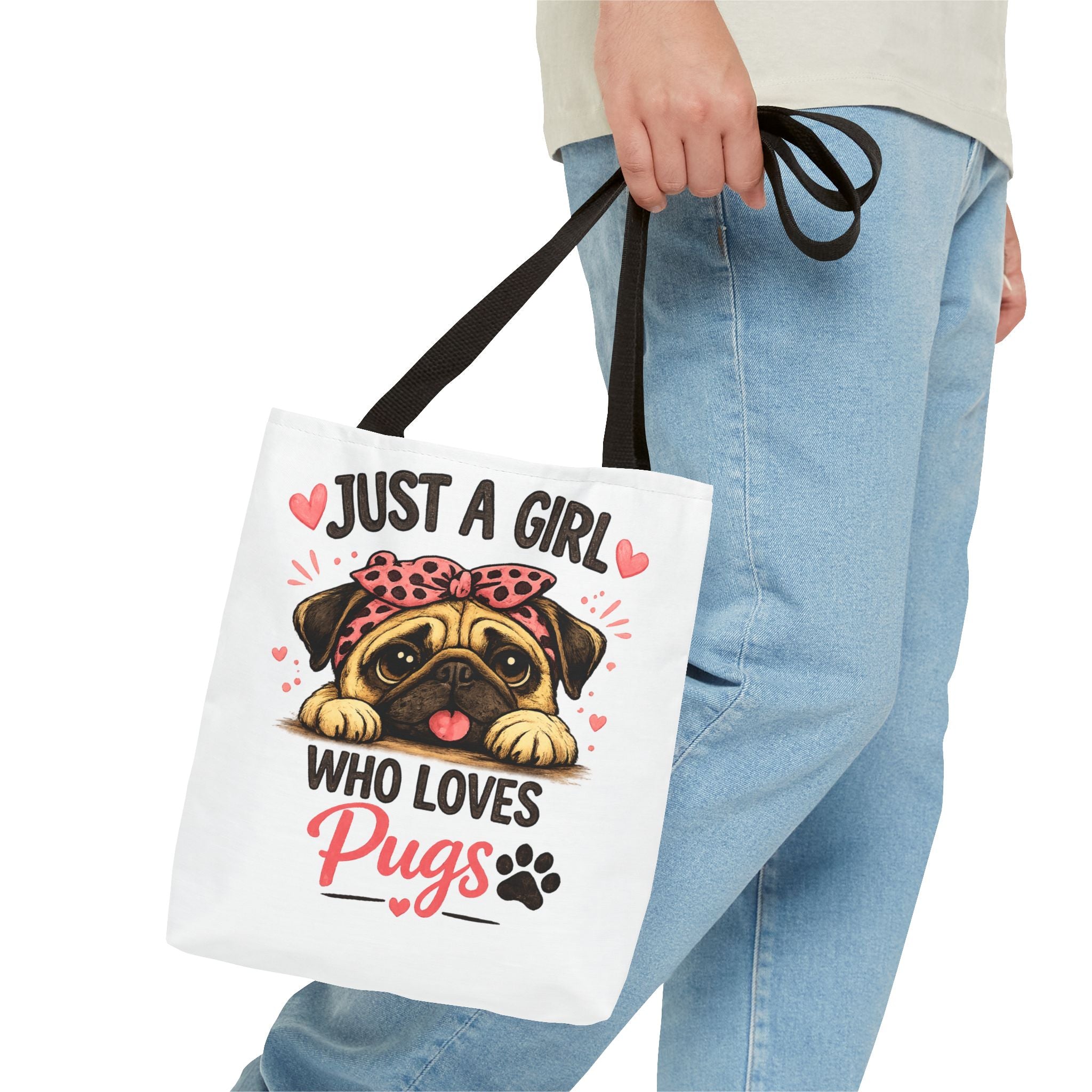 Just A Girl Who Loves Pugs Tote Bag — Cute Pug Lover Gift