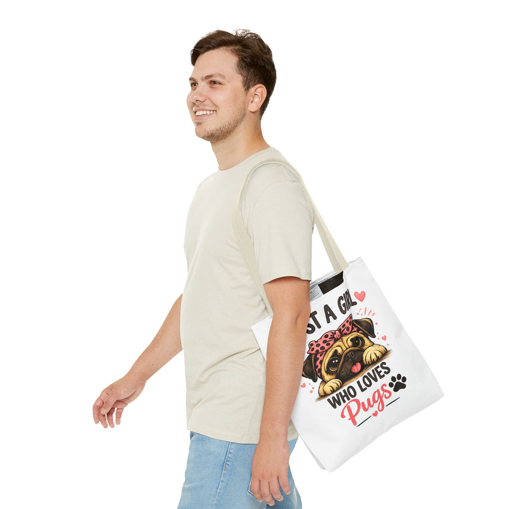 Just A Girl Who Loves Pugs Tote Bag — Cute Pug Lover Gift