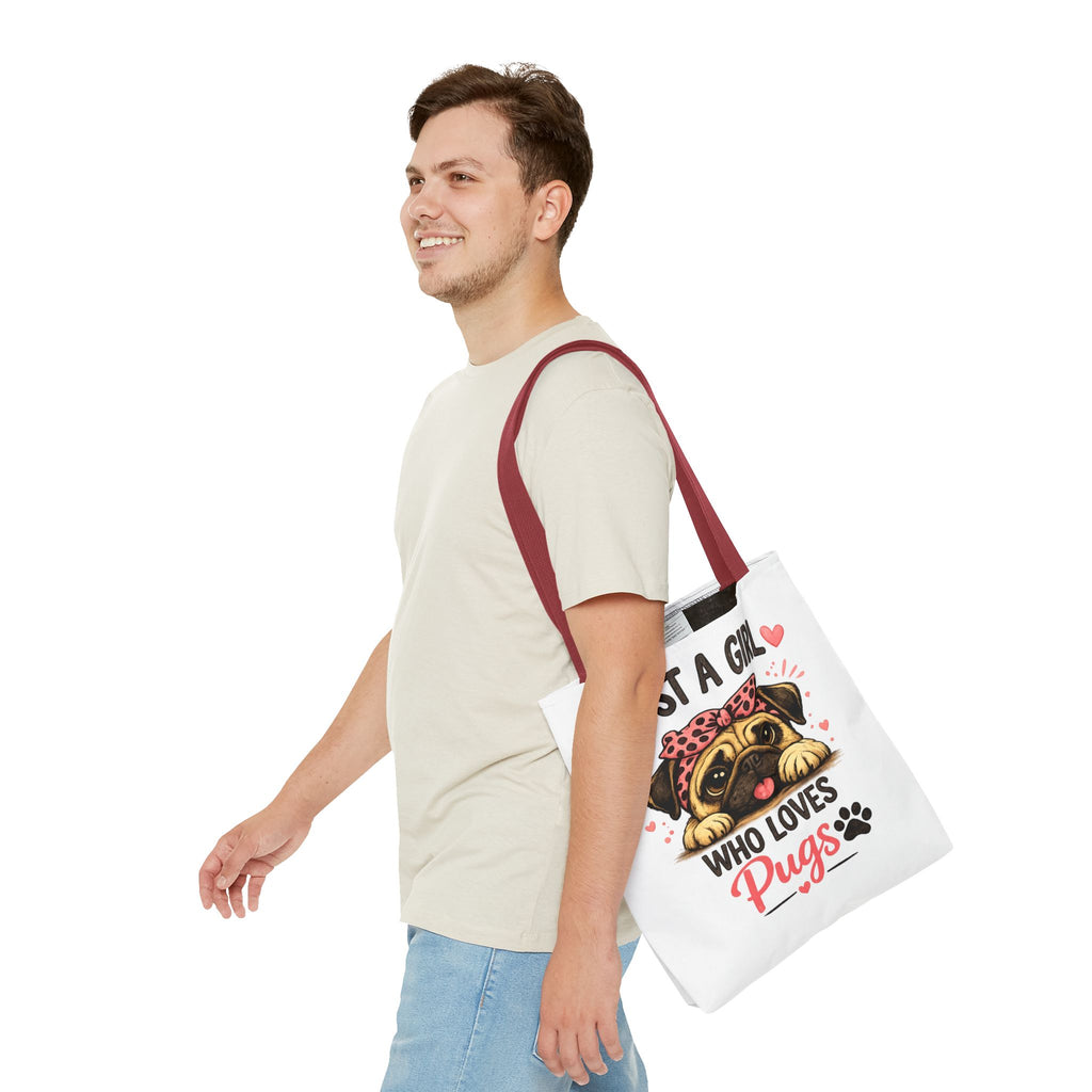 Just A Girl Who Loves Pugs Tote Bag — Cute Pug Lover Gift