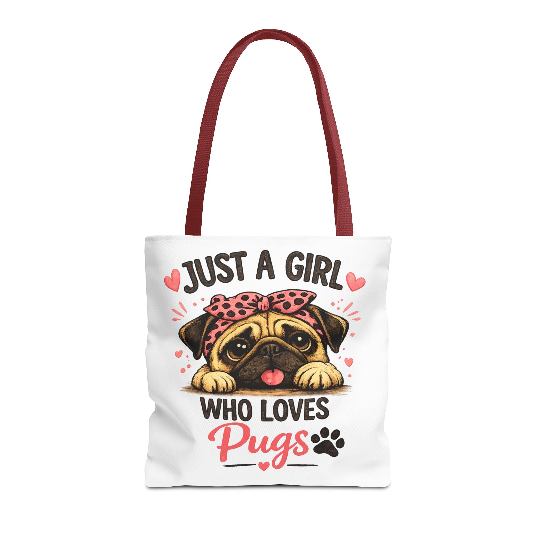 Just A Girl Who Loves Pugs Tote Bag — Cute Pug Lover Gift