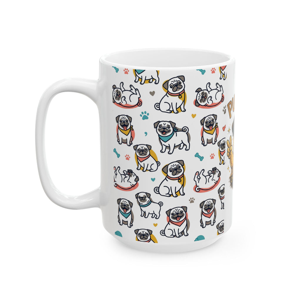 Pug Ceramic Mug — "Choose Happy" Cute Pug Coffee Cup (11oz/15oz)