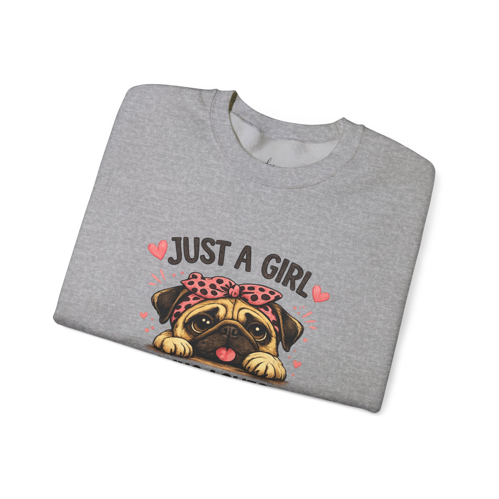 Pug Lover Sweatshirt — "Just a Girl Who Loves Pugs" Cute Pug Graphic Crewneck