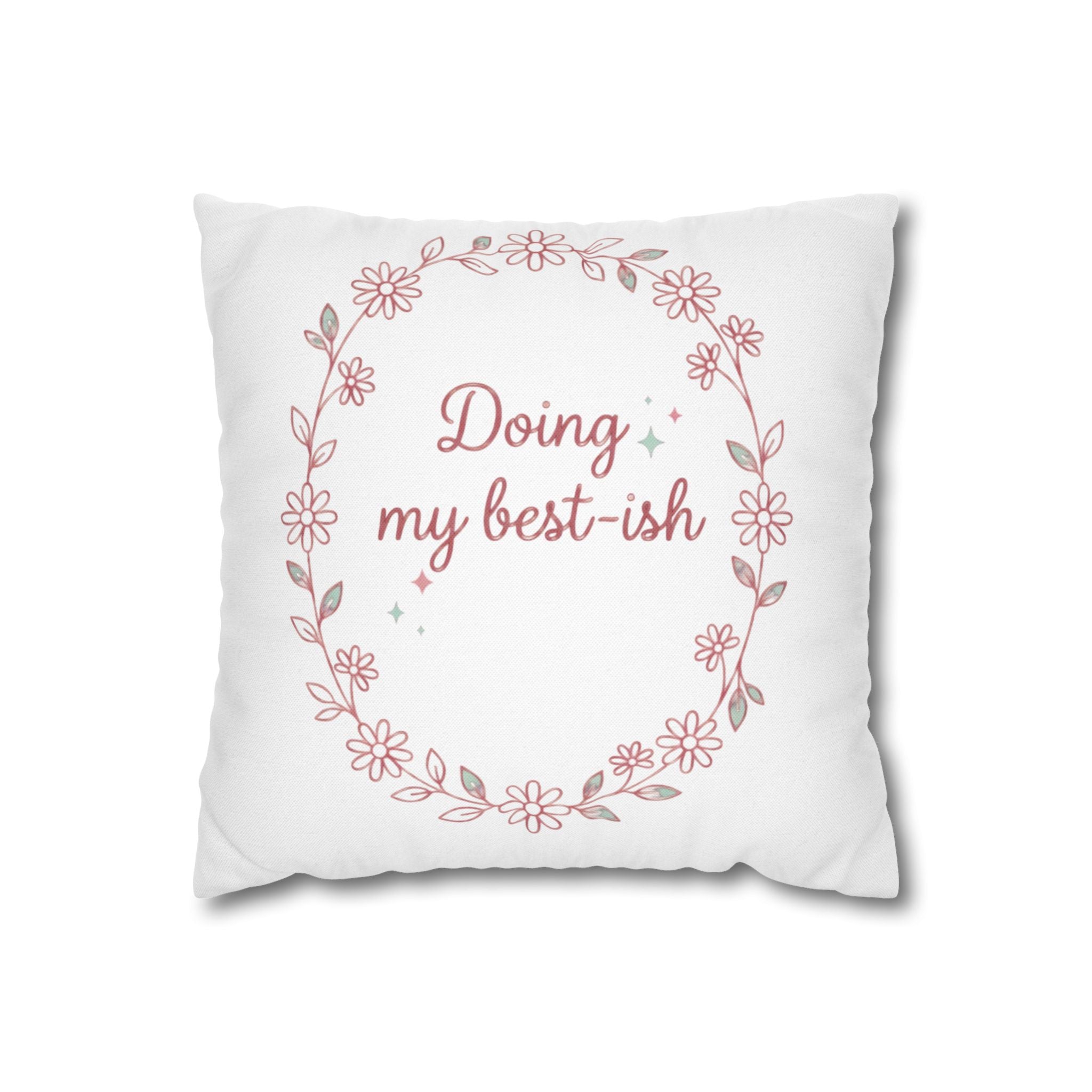 Doing my best-ish Square Pillowcase | Floral Wreath Decorative Pillow