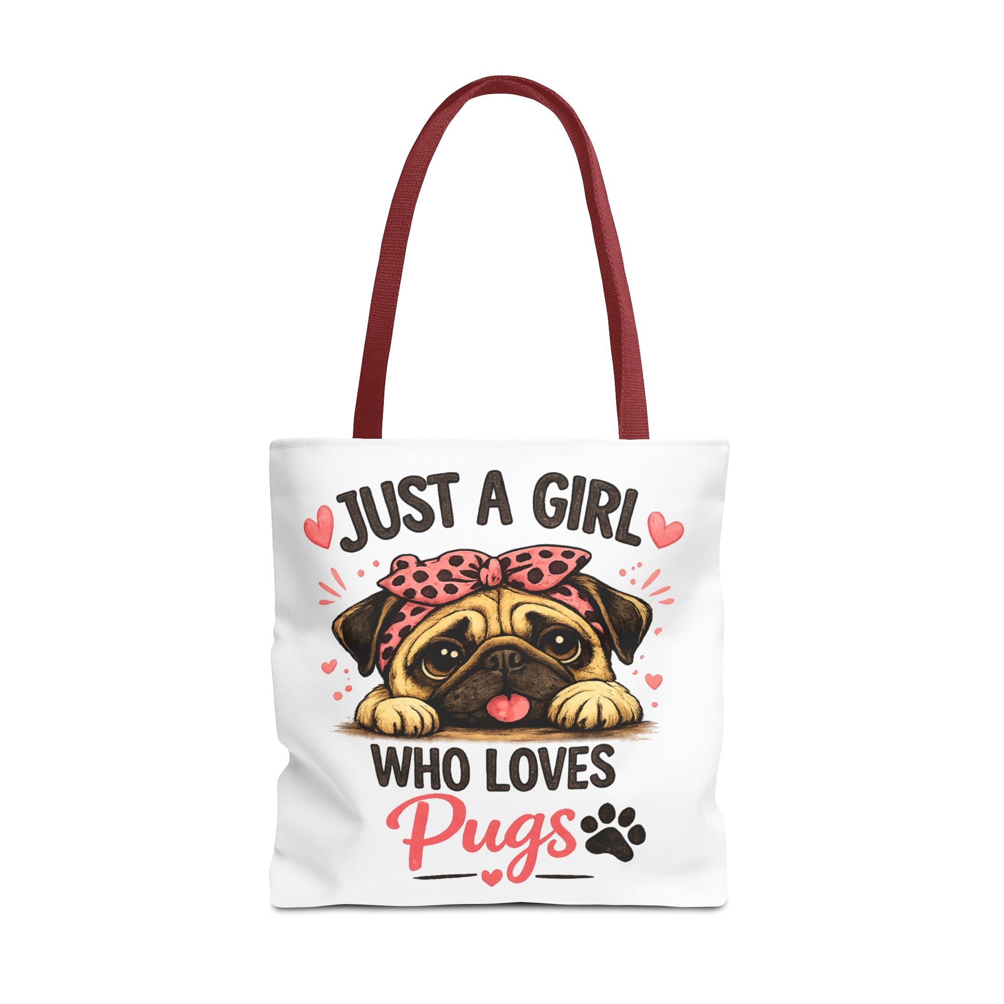 Just A Girl Who Loves Pugs Tote Bag — Cute Pug Lover Gift