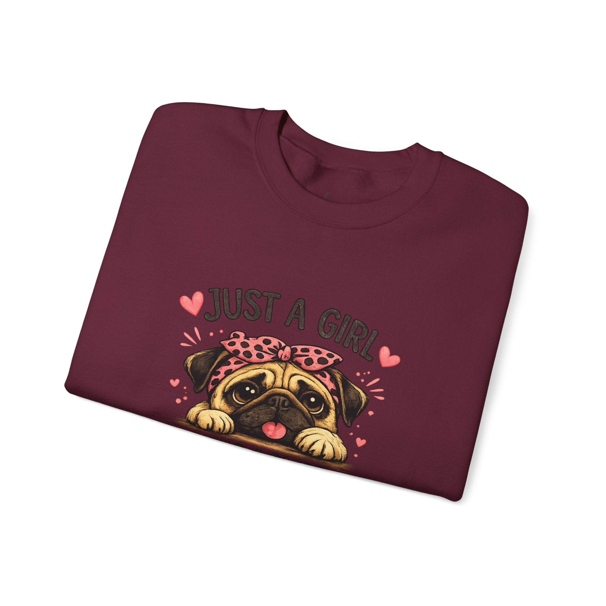 Pug Lover Sweatshirt — "Just a Girl Who Loves Pugs" Cute Pug Graphic Crewneck