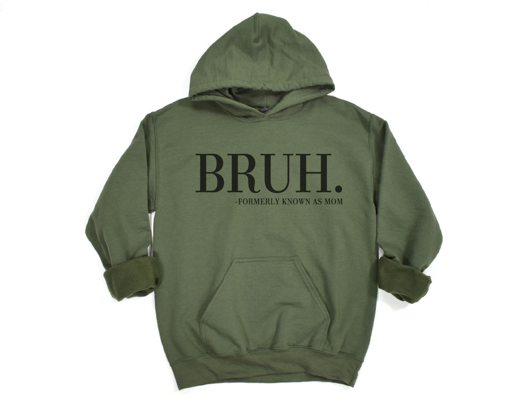 Bruh Formerly Known as Mom Hoodies