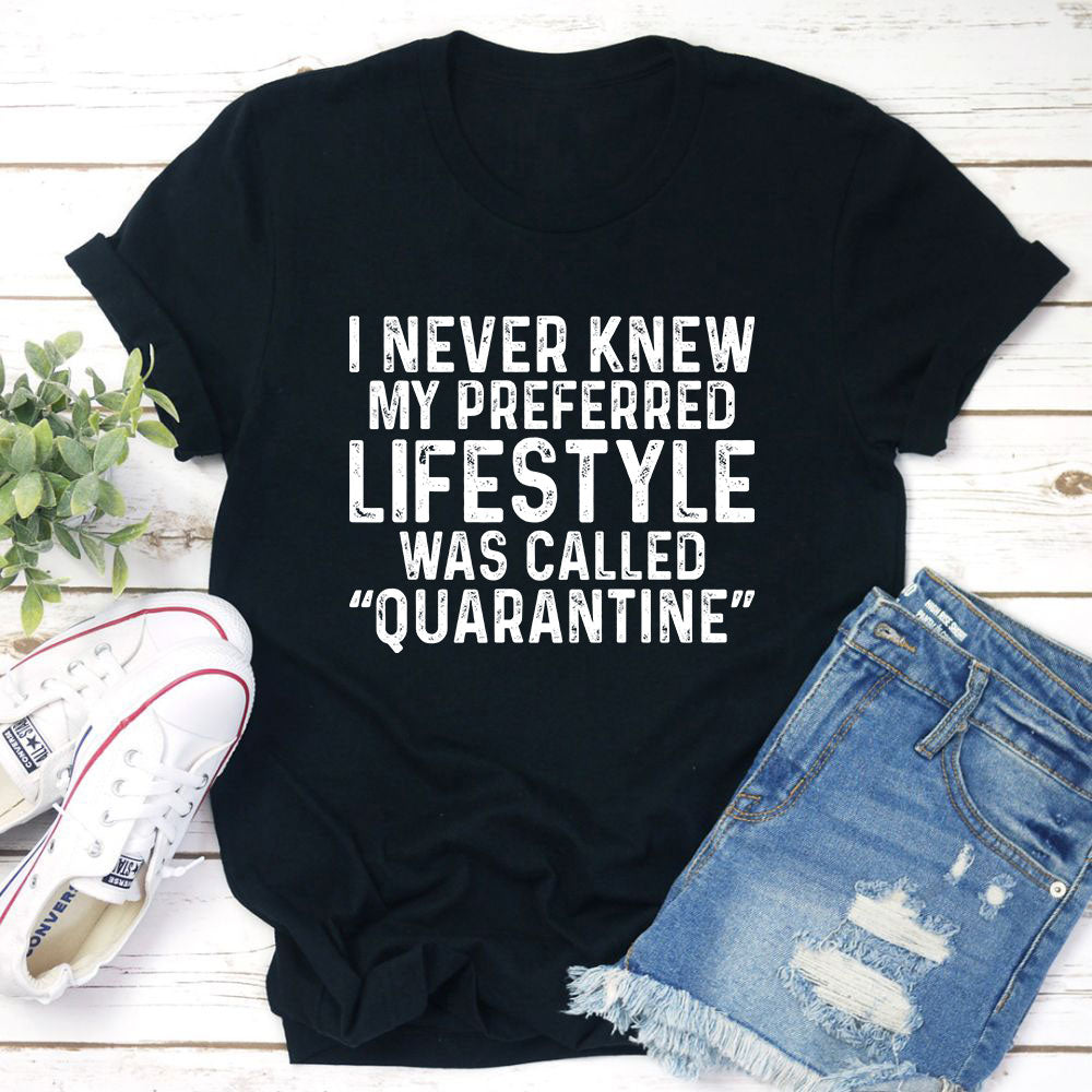 My Preferred Lifestyle T-Shirt-0